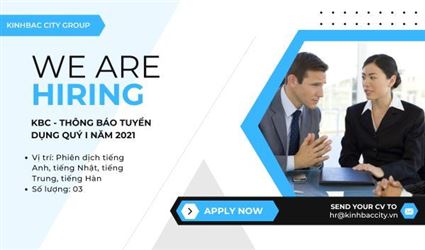 KBC - Thông báo tuyển dụng Quý I năm 2021 - Tuyển dụng Phiên dịch tiếng Anh, tiếng Nhật, tiếng Trung, tiếng Hàn